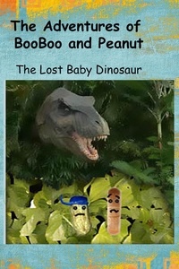  Marlize Schmidt - The Adventures of BooBoo and Peanut:  The Lost Baby Dinosaur.