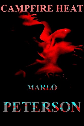  Marlo Peterson - Campfire Heat.
