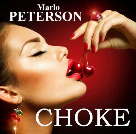 Marlo Peterson - Choke Me and Spank Me.