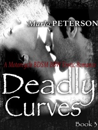  Marlo Peterson - Deadly Curves #3 - Deadly Curves, #3.