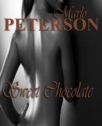  Marlo Peterson - Tasting the Mistress' Sweet Chocolate.