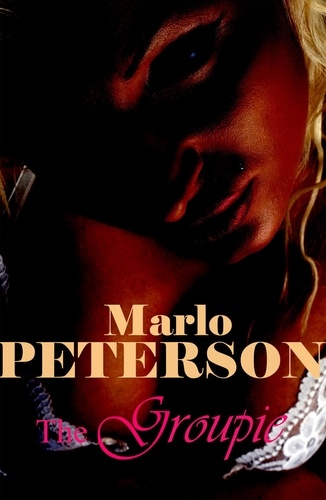  Marlo Peterson - The Groupie.