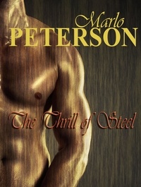  Marlo Peterson - The Thrill of Steel.