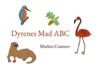 Marlon Cramers - Dyrenes Mad ABC.