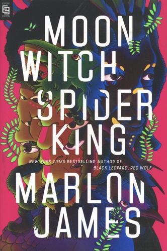 Dark Star Trilogy Tome 2 Moon Witch, Spider King
