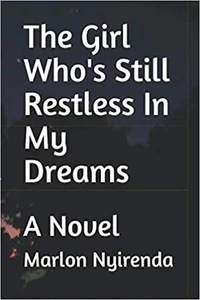 The Girl Who's Still Restless In My Dreams