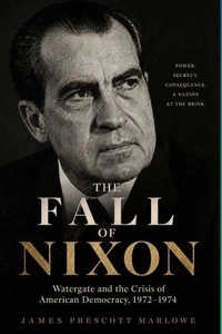 THE FALL OF NIXON