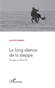 Le long silence de la steppe