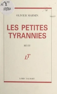 Les petites tyrannies