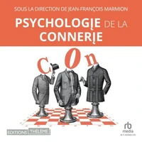 Psychologie de la connerie