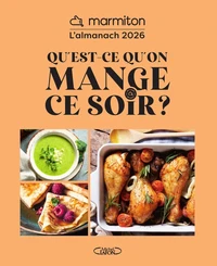 Almanach Marmiton Qu'est-ce qu'on mange ce soir ?