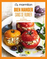 Bien manger sans se ruiner