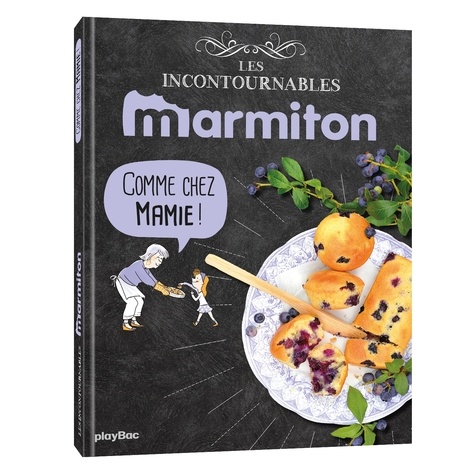  Marmiton - Comme chez Mamie !.