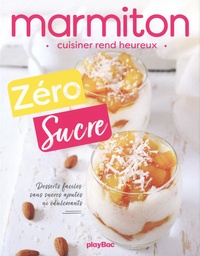  Marmiton - Zéro sucre - Desserts faciles sans sucres ajoutés ni édulcorants.