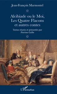 Alcibiade ou le Moi, Les Quatre Flacons et autres contes