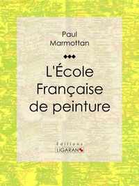 L'École Française de peinture