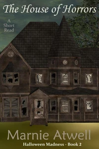 The House of Horrors