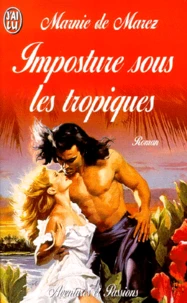 Imposture sous les tropiques