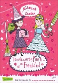 Mitmach-Zauber 01: Hochzeitsfest im Feenland