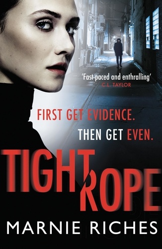 Tightrope. The thrilling first book in an electrifying crime series