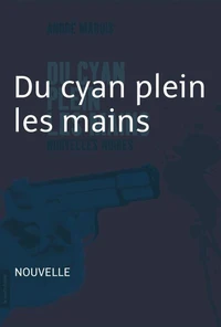 Du cyan plein les mains