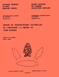 Indices de manifestations culturelles de l'archaique