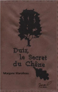 Duir le secret du chene