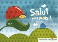 Salut petit pois !