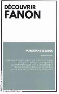 Marouane Essadek - Découvrir Fanon.