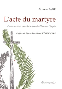 L'acte du martyre