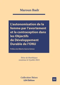 L'autonomisation de la femme par l'avortement et la contraception dans les Objectifs de Développement Durable de l'ONU
