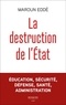 Maroun Eddé - La destruction de l'Etat.