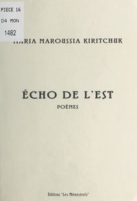 Maroussia Kiritchuk - Écho de l'Est.