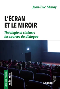 L'écran et le miroir