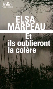 Et ils oublieront la colère