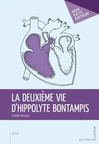 La deuxième vie d'Hippolyte Bontampis