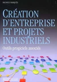 Création d'entreprise et projets industriels
