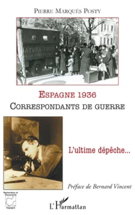 Espagne 1936 correspondants de guerre