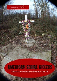 American Serial Killers