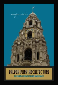 Balboa Park Architecture