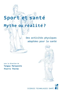 Sport et santé, mythe ou réalité ?