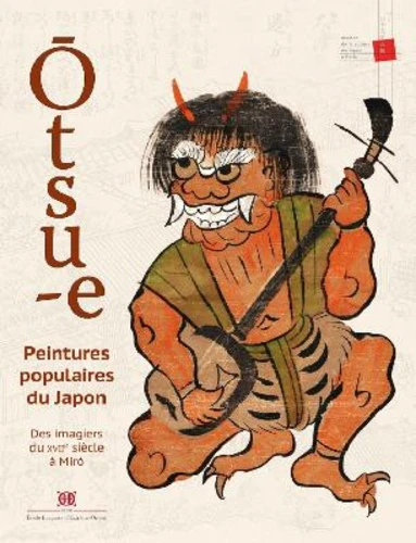 Ōtsu-e: Peintures populaires du Japon Otsu-e - Peintures populaires du Japon de Christophe Marquet - Decitre