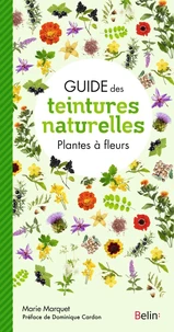 Guide des teintures naturelles