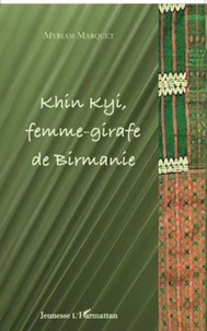 Khin Kyi, femme-girafe de Birmanie