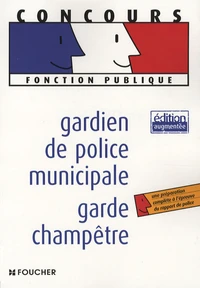 Gardien de police municipale, garde champêtre