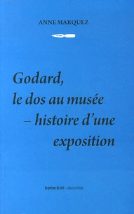 Godard, le dos au musée