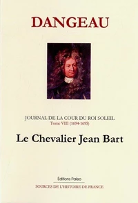 Journal d'un courtisan à la Cour du Roi Soleil