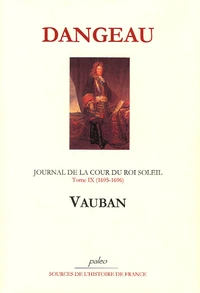 Journal d'un courtisan à la Cour du Roi Soleil