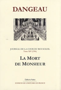 Journal d'un courtisan à la Cour du Roi Soleil