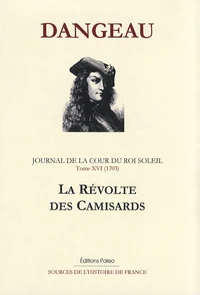 Journal d'un courtisan à la Cour du Roi Soleil